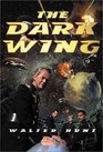 The Dark Wing (Dark Wing, Bk 1)