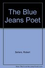 The Blue Jeans Poet