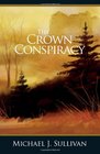 The Crown Conspiracy (Riyria Revelations, Bk 1)