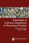 Essentials of Cultural Competence in Pharmacy Practice