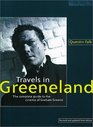 Travels in Greeneland The Complete Guide to the Cinema of Graham Greene