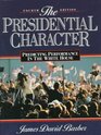 Presidential Character Predicting Performance In The White House