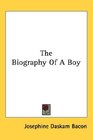 The Biography Of A Boy