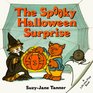 The Spooky Halloween Surprise A LiftTheFlap Book