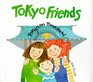 Tokyo Friends Tokyo No Tomodachi