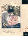 Pediatric Nursing Caring for Children  Quick Reference to Pediatric Clinical Skills