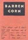 Barren Corn