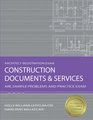 Construction Documents & Services: ARE Sample Problems and Practice Exam (Architect Registration Exam)