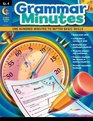Grammar Minutes: One Hundred Minutes to Better Basic Skills, Grade 4