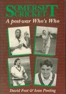 Somerset Cricket A Postwar Who's Who