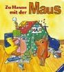 Zu Hause mit der Maus