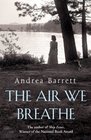 The Air That We Breathe