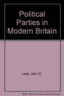 Political Parties in Modern Britain