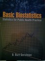 Basic Biostatistics Stats for Public Health Practice