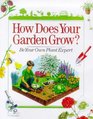 How Does Your Garden Grow Be Your Own Plant Expert