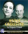 Anna Christie -- starring Alison Elliott and Stacy Keach (Audio Theatre Series)