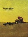 Howard Pyle His Life  His Work