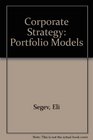Corporate Strategy Portfolio Models