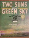 Two Suns and a Green Sky 22 OutOfThisWorld Weather Models and Experiments