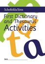 First Dictionary and Thesaurus Activites