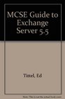 MCSE Guide to Microsoft Exchange Server 55