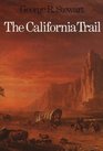 The California Trail: An Epic With Many Heroes