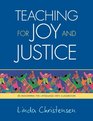 Teaching for Joy and Justice ReImagining the Language Arts Classroom