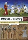 Worlds of History Volume 1 A Comparative Reader to 1550