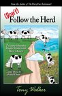 Don't Follow the Herd 7 Costly Mistakes People Make with Their Money