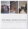 The New Living Kitchen