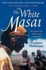 The White Masai My Exotic Tale of Love and Adventure