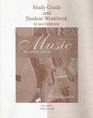 Study Guide and Student Workbook to accompany Music An Appreciation Brief