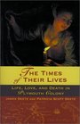 The Times of Their Lives : Life, Love, and Death in Plymouth Colony