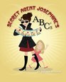 Secret Agent Josephine's ABC's