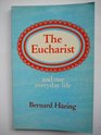 The Eucharist and Our Everyday Life