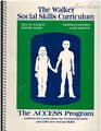 The Access Program Adolescent Curriculum for Communication and Effective Social Skills