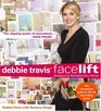Debbie Travis' Facelift : Solutions to Revitalize Your Home