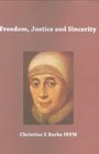 Freedom Justice Sincerity Reflections on the Life and Spirituality of Mary Ward