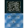 The Times of Time A New Perspective in Systemic Therapy and Consultation