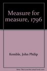 Measure for measure 1796