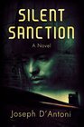 Silent Sanction A Novel