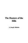 The Hunters of the Hills