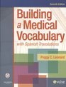 Building a Medical Vocabulary  Text and Mosby's Dictionary 8e Package