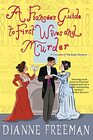 A Fiancée's Guide to First Wives and Murder (A Countess of Harleigh Mystery)