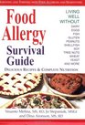 Food Allergy Survival Guide Surviving and Thriving With Food Allergies and Sensitivities