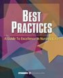 Best Practices An EvidenceBased Guide to Excellence in Nursing