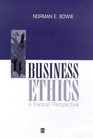 Business Ethics A Kantian Perspective