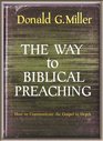 The Way to Biblical Preaching