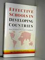 Effective Schools in Developing Countries