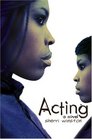 Acting: A Novel